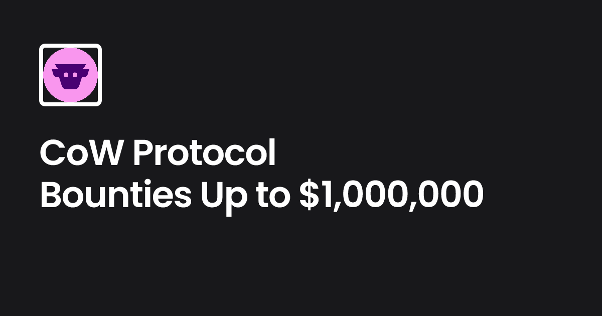 CoW Protocol Bug Bounties | Immunefi