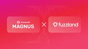 Welcoming Fuzzland as an Official Magnus Partner