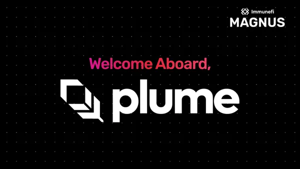 Plume Joins Immunefi Magnus as a Founding Customer